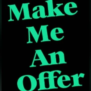 See something you like... make me an offer